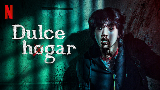 Dulce hogar | Sitio oficial de Netflix